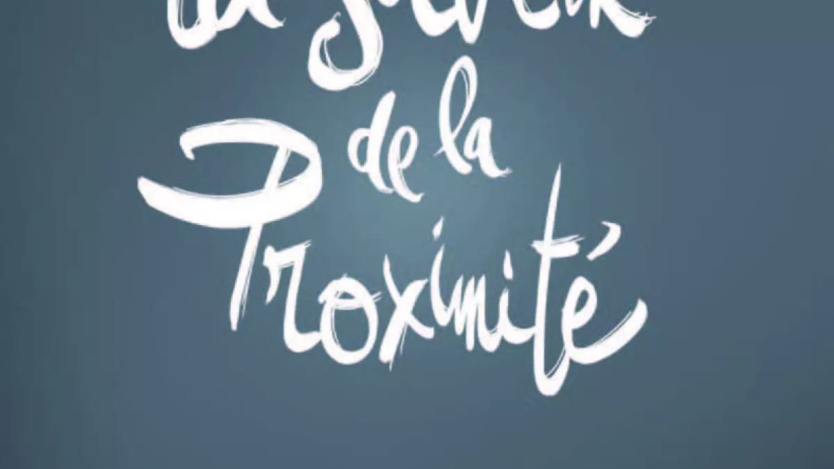 Visuel La saveur de la proximité