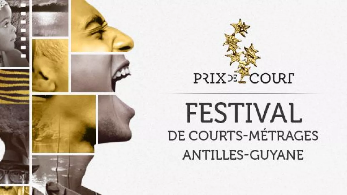 Festival Prix de Court Antilles-Guyane - Edition 2016 Festival Prix de Court Antilles-Guyane - Edition 2016