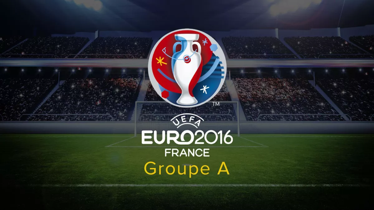 EURO 2016 - GROUPE A visuel l'UEFA, l'EURO 2016- Groupe A @UEFA