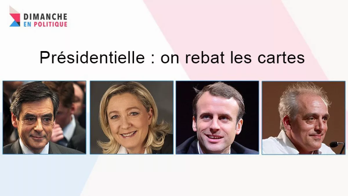 Présidentielle : on rebat les cartes Présidentielle : on rebat les cartes