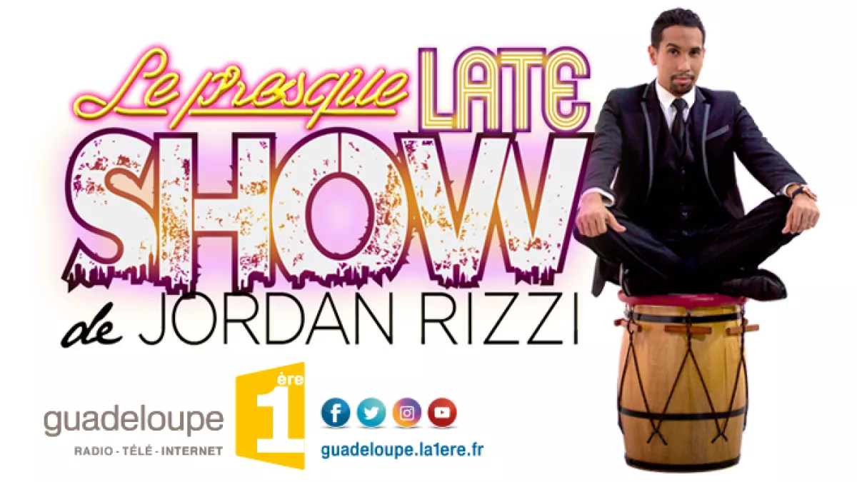 LE PRESQUE LATE SHOW jordan rizzi