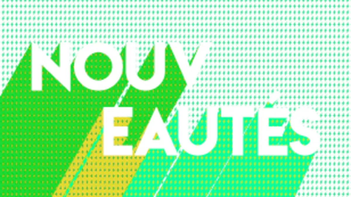 Nouveautés Nouveautés