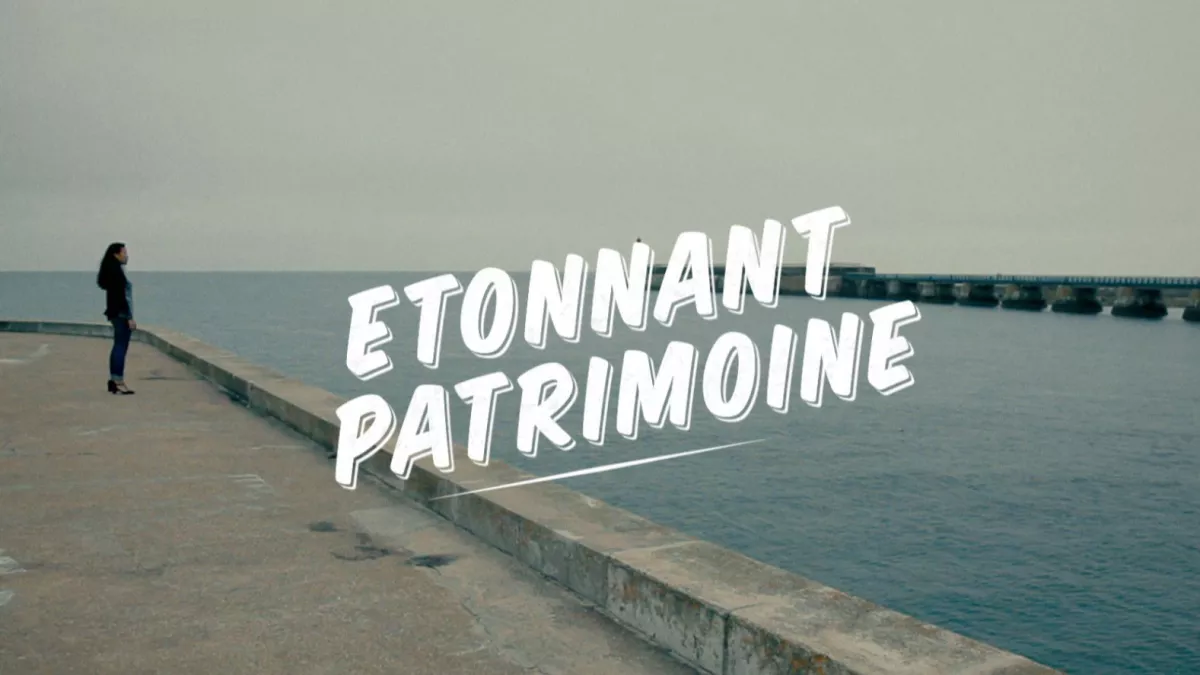 étonnant patrimoine étonnant patrimoine