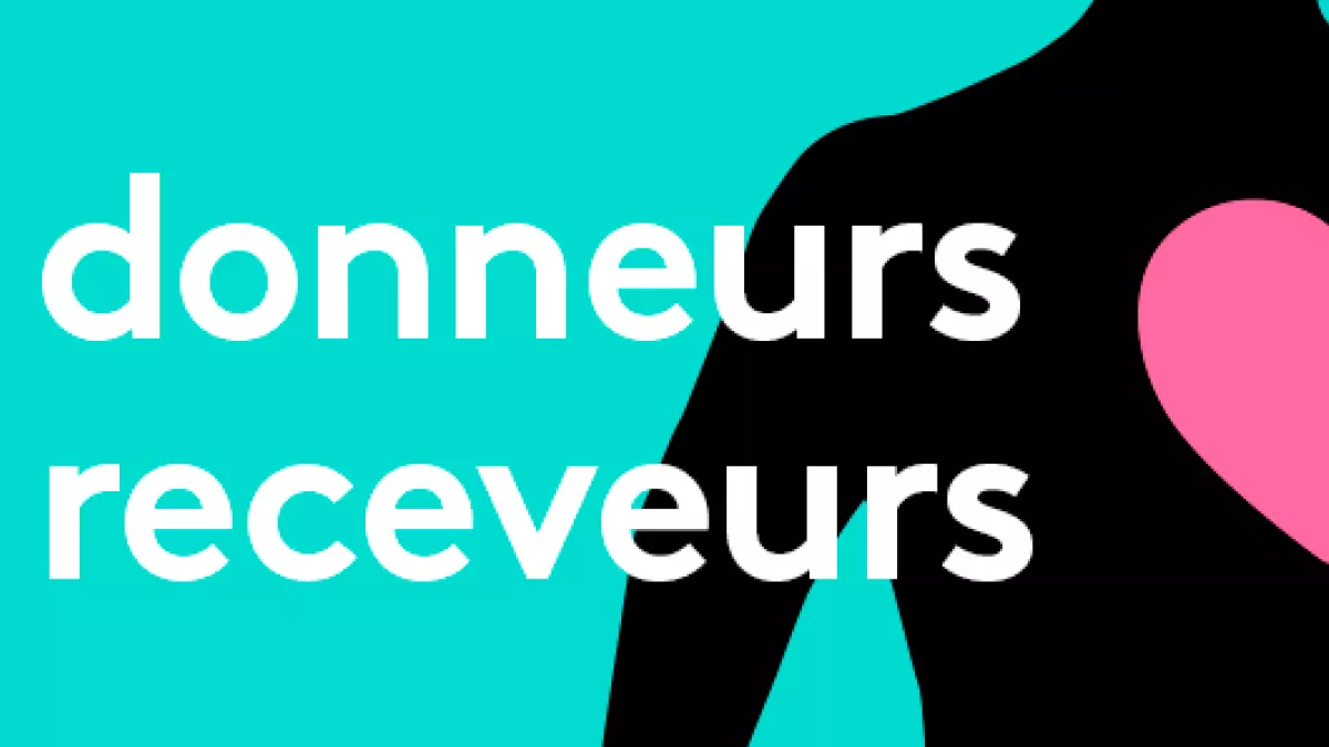 Tous Donneurs, Tous Receveurs Tous Donneurs, Tous Receveurs