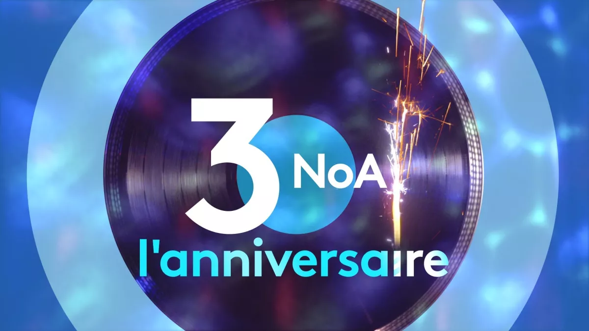 NoA anniversaire NoA anniversaire