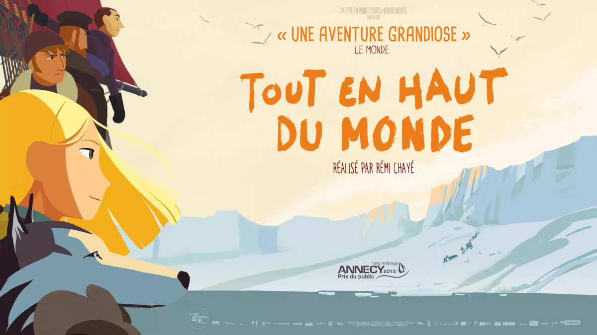 © Sacrebleu Productions / Maybe Movies / Nørlum / 2 Minutes / France 3 Cinéma TOUT EN HAUT DU MONDE