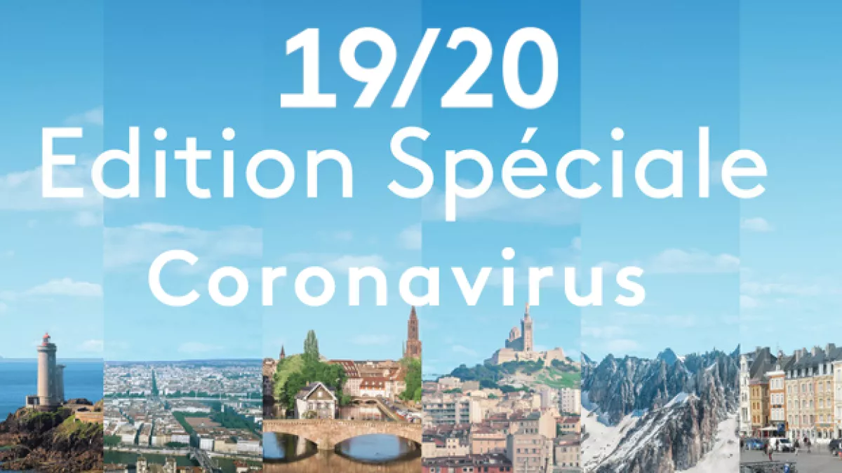 19/20 édition spéciale coronavirus