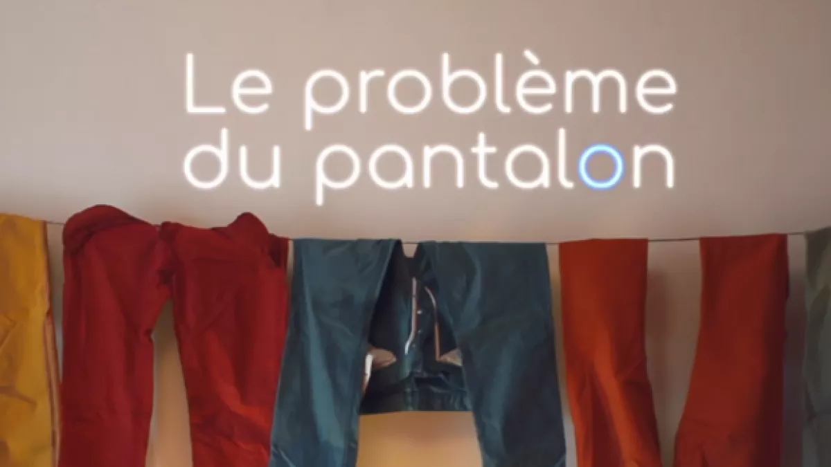 Le problème du pantalon Le problème du pantalon