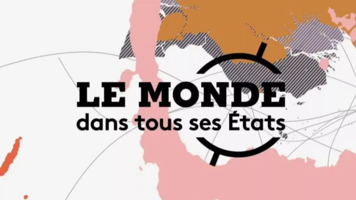 Le monde dans tous ses états Le monde dans tous ses états