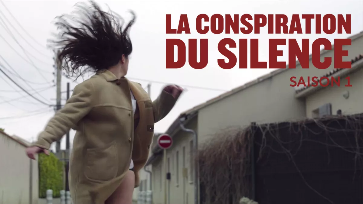 Conspiration du silence Saison 1