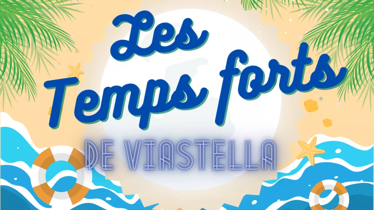 Ete_Les temps forts