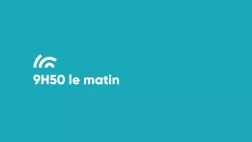 9H50 le matin - crédit FTV 9H50 le matin