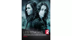 LES TEMOINS S2